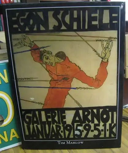 Schiele, Egon. - Tim Marlow: Schiele. 
