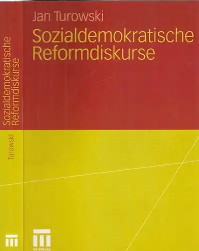 Turowski, Jan: Sozialdemokratische Reformdiskurse. 