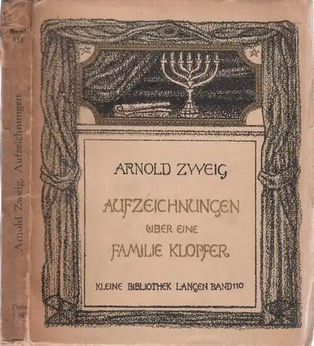 Zweig, Arnold: Aufzeichnungen über eine Familie Klopfer UND Das Kind - Zwei Erzählungen (= Kleine Bibliothek Langen, Band 110).