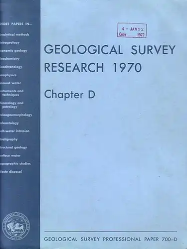 Geological Survey Research 1970, Chapter D. Geological survey professional paper 700-D. Scientific notes and summaries of investigations in geology, hydrologie, and related fields