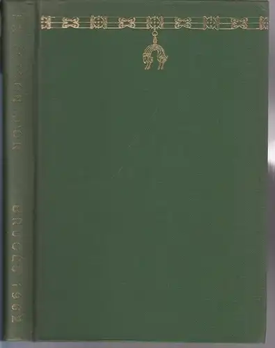 Toison d'Or: La Toison d'Or : Cinq Siecles d'Art et d'Histoire. Exposition organisee par le Ministre de l'Education Nationale et la Ville de Bruges au Musee Communal des Beaux-Arts 14 juillet - 30 septembre 1962. Catalogue. 