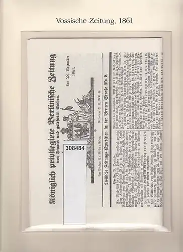 BerlinArchiv herausgegeben von Hans-Werner Klünner und Helmut Börsch-Supan.-(Hrsg.): Königlich Privilegirte Berlinische Zeitung von Staats- und gelehrten Sachen , Nr. 303, Sonnabend den 28. Dezember 1861...