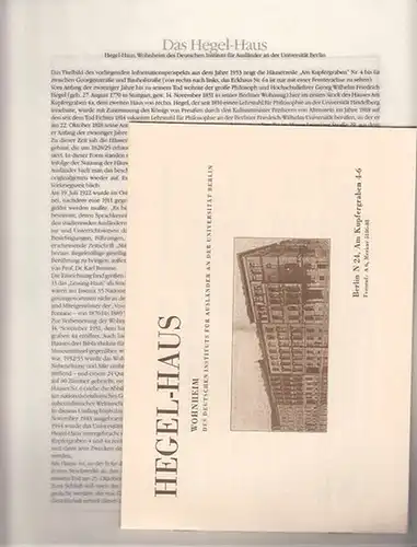 BerlinArchiv herausgegeben von Hans Werner Klünner und Helmut Börsch Supan.   Deutsches Institut für Ausländer (Hrsg.): Hegelhaus. Wohnheim des Deutschen Instituts für Ausländer an.. 