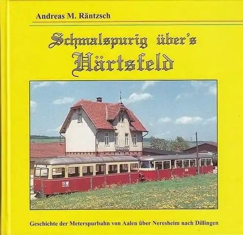 Räntzsch, Andreas M: Schmalspurig über's Härtsfeld. Geschichte der Meterspurbahn von Aalen über Neresheim nach Dillingen. Aus dem Inhalt: Vorgeschichte / Nebenbahnen / Von der Modernisierung 1956 bis zur Stillegung 1972 / Fahrzeuge. 