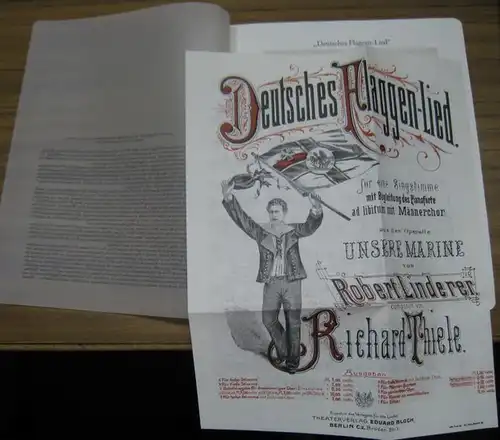 BerlinArchiv herausgegeben von Hans Werner Klünner und Helmut Börsch Supan.   Linderer, Robert / Richard Thiele im Theaterverlag Eduard  Bloch, Berlin: Deutsches Flaggenlied.. 