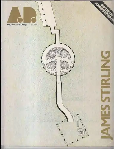 A. P. Architectural design. - executive editor: A C Papadakis. - James Stirling: A. P. Architectural design. 7/8 - 1980. - From the contents: Derek Walter - Welcome to L- A. / Öouis Grodecki: The gothic revival, AD profile 29: James Stirling.