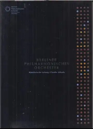 Berliner Philharmoniker. - Claudio Abbado: Berliner Philharmonisches Orchester. - Künstlerische Leitung: Claudio Abbado. - in chinesischer Sprache ! / in chinese language !. 