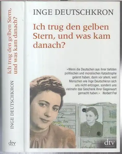 Deutschkron, Inge: Ich trug den gelben Stern, und was kam danach ?. 