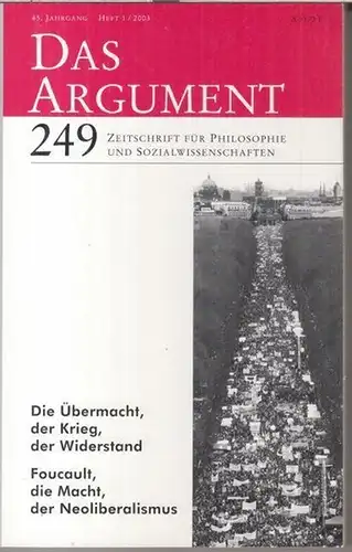 Foucault, Michel. - Das Argument. - Herausgeber: Frigga Haug / Wolfgang Fritz Haug. - mit Beiträgen von R. Keith Sawyer, Jan Rehmann u. a: Das...
