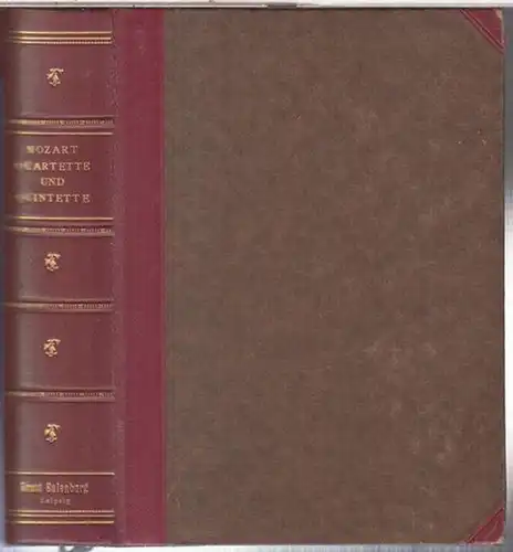 Mozart, Wolfgang Amadeus: Zehn berühmte Streichquartette, sechs Streichquintette und Klarinetten-Quintett von W. A. Mozart ( = Eulenburgs kleine Partitur-Ausgabe ). 