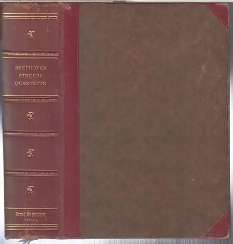 Beethoven, Ludwig van. - Herausgegeben von Wilhelm Dugge. - revidiert und mit Einleitungen versehen von Wilhelm Altmann: Siebzehn Streichquartette von Ludwig van Beethoven. Neue Ausgabe ( = Eulenburgs kleine Partitur-Ausgabe ). 