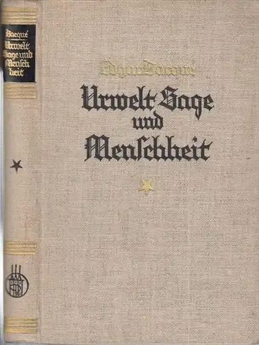 Dacque, Edgar: Urwelt, Sage und Menschheit. Eine naturhistorisch-metaphysische Studie.