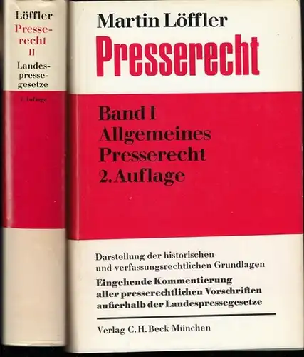 PresseRecht. - Martin Löffler: Presserecht. Kommentar, komplett in 2 Bänden. - 1) Allgemeine Grundlagen. Verfassungs- und Bundesrecht. II. Die Landespressegesetze der Bundesrepublik Deutschland mit Textanhang.