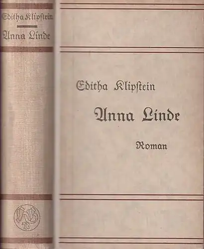 Klipstein, Editha: Anna Linde. Roman. 