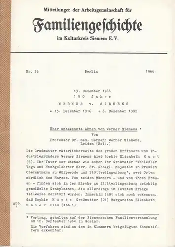 Über unbekannte Ahnen von Werner Siemens  ( = Mitteilungen der Arbeitsgemeinschaft für Familiengeschichte im Kulturkreis Siemens E.V. Nr. 46 )