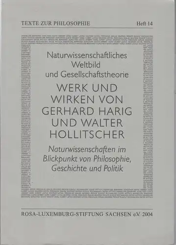 Harig, Gerhard. - Hollitscher, Walter. - Beiträge: Siefried Bönisch / Hannelore Bernhardt / Siegfried Prokop / Dorothea Goetz / Friedhilde Krause / Dieter Wittich /...
