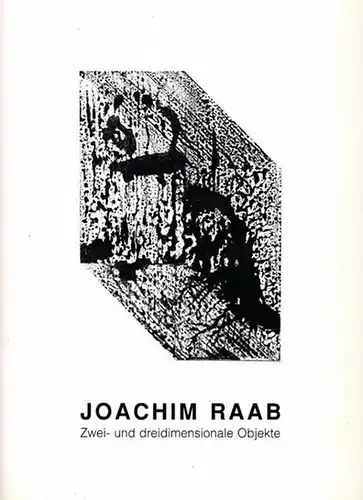 Raab, Joachim - Volker Fischer: Zwei- und dreidimensionale Objekte. 
