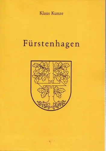 Fürstenhagen (Niedersachsen) - Klaus Kunze / Zentralstelle für Personen- und Familiengeschichte (Hrsg.): Ortssippenbuch Fürstenhagen. Die Einwohnerschaft in vier Jahrhunderten. (= Deutsche Ortssippenbücher, Reihe B - Band 58). 