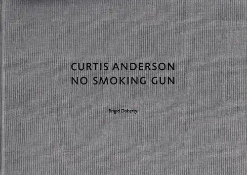 Curtis Anderson - No smoking gun