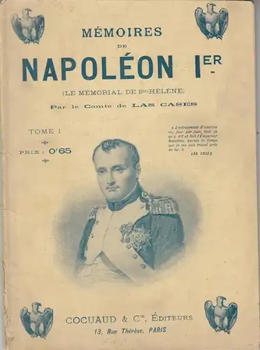 Napoleon Bonaparte. - Las Cases, Comte de: Memoires de Napoleon Ier - ( Le Mémorial de Ste. Helene) Tome I. 