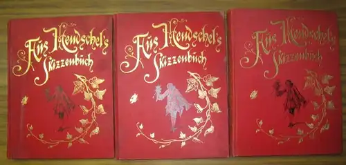 Hendschel, Albert (1834 - 1883): Aus A. Hendschel´s Skizzenbuch. Bände 1- 3 [von 4]. 