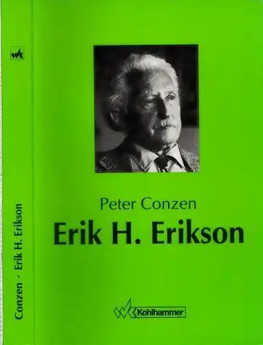 Erikson, Erik H. - Conzen, Peter (Verfasser): Erik H. Erikson - Leben und Werk. 