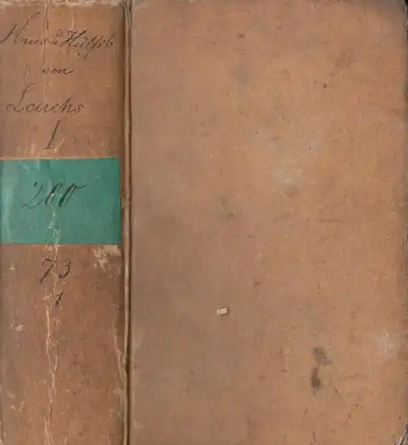 Leuchs, Johann Carl: Band 1: Haus  und Hülfsbuch für alle Stände, oder vollständige Darstellung aller anwendbaren Entdeckungen, Erfindungen und Beobachtungen in der Haus.. 