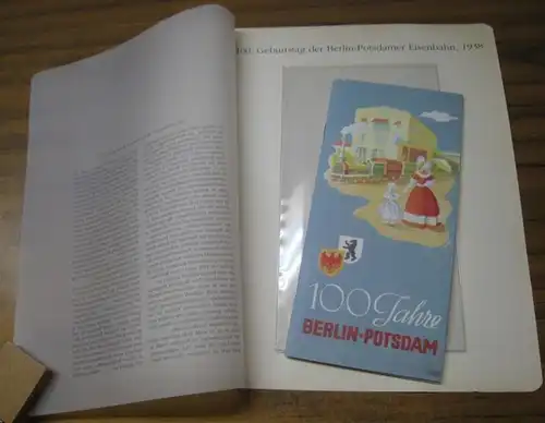 BerlinArchiv -Herausgegeben von Hans-Werner Klünner und Helmut Börsch-Supan. - Potsdamer Eisenbahn: Berlin-Archiv: Lieferung BE 01274: 100. Geburtstag der Potsdamer Eisenbahn, 1938. - Reprint.