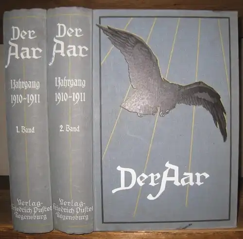 Aar, Der. - Herausgeber: Otto Denk. - mit Beiträgen von u. a. Heinrich Federer / J. Weigl / Jul. Beßmer / E. M. Hamann /...