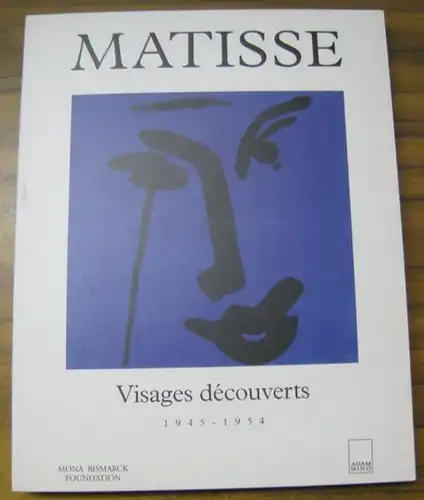 Matisse - Visages decouvertes 1945 - 1954