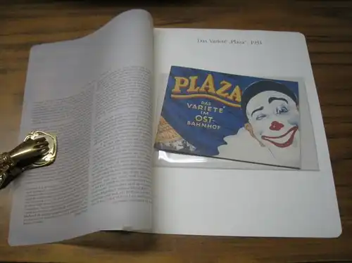BerlinArchiv herausgegeben von Hans Werner Klünner und Helmut Börsch Supan (Hrsg.).   Plaza, Variete im Ostbahnhof: REPRINT: Programm für das Variete 'Plaza', 1931 (.. 