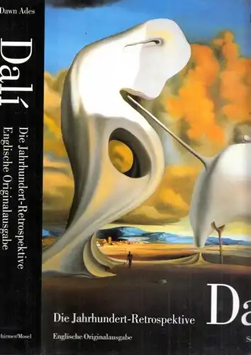 Dalí, Salvador (Illustrator) -Ades, Dawn (Herausgeber): Dali - Die Jahrhundert-Retrospektive - Englische Originalausgabe. 