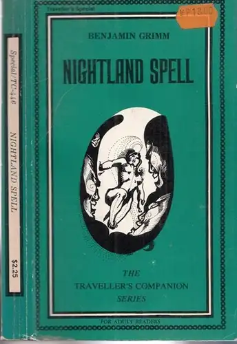 Grimm, Benjamin: Nightland Spell (= The Traveller´s Companion Series). 