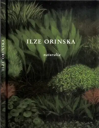 Orinska, Ilze: Naturalia. 