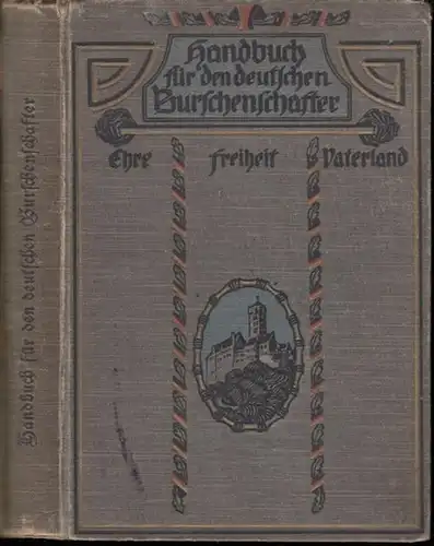Böttger, Hugo: Handbuch für den Deutschen Burschenschafter. 
