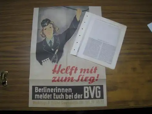 BerlinArchiv herausgegeben von Hans-Werner Klünner und Helmut Börsch-Supan: Plakat: Berlinerinnen, helft nmit zum Sieg, 1942 ( '... meldet Euch bei der BVG ). - REPRINT...