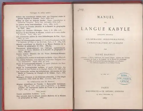 Kabyle. - Rene Basset: Manuel de langue Kabyle ( dialecte Zouaoua ). Grammaire, bibliographie, chrestomathie et lexique. 