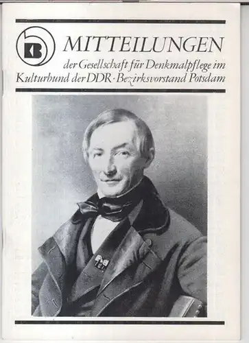 Gesellschaft für Denkmalpflege im Kulturbund der DDR.   Bezirksvorstand Potsdam.   Bernd Kahle / Heinrich Hamann / Wieland Eschenburg / Detlef Karg /.. 