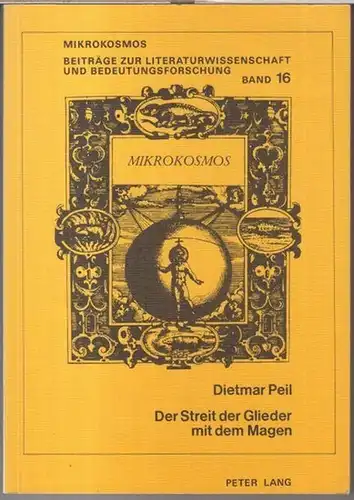 Peil, Dietmar.   Menenius Agrippa: Der Streit der Glieder mit dem Magen. Studien zur Überlieferungs  und Deutungsgeschichte der Fabel des Menenius Agrippa von.. 