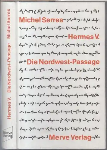 Serres, Michel: Hermes V. Die Nordwest-Passage. 