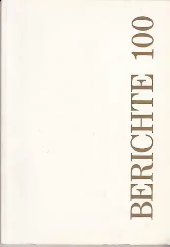Hellmuth Kricheldorf / Freiburg: Berichte 100. Der Münzen- und Medaillensammler .  Aus allen Gebieten der Münzen- und Medaillenkunde. Nr.100  17.Jahrgang  August 1977. 
