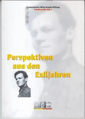 Herausgegeben von der Bundeskanzler Willy Brandt Stiftung.   Red.: Wolfram Hoppenstedt u. a.   mit Beiträgen von Gerhard Gross, Einhart Lorenz, Helga Grebing.. 