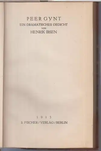 Ibsen, Henrik: Peer Gynt. Ein dramatisches Gedicht. 