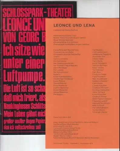 Berlin, SchloßparkTheater. - Hans Lietzau: Programmheft zu: Leonce und Lena. - Lustspiel von Georg Büchner. - Spielzeit 1975 / 1976. - Inszenierung: Roberto Ciulli...