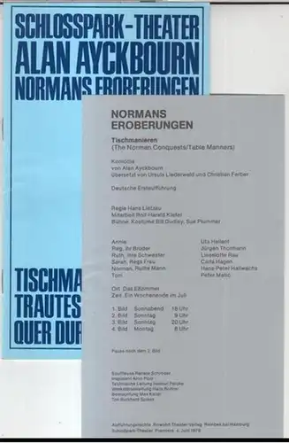 Berlin, SchloßparkTheater.   Hans Lietzau.   Alan Ayckbourn: Programmheft zu: Normans Eroberungen. Tischmanieren.   Spielzeit 1975 / 1976, Heft 67. Komödie von.. 