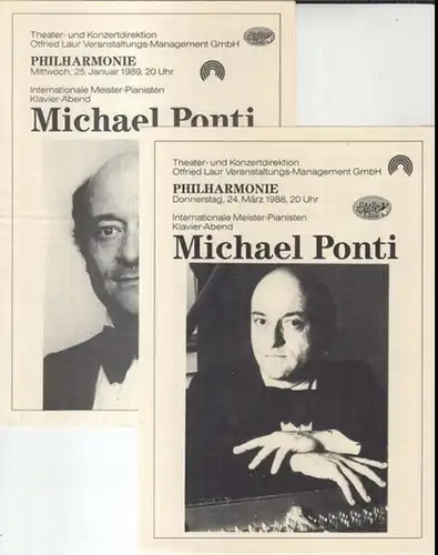 Konvolut mit 2 Programmzetteln: Michael Ponti in der Philharmonie, Donnerstag, 24. März 1988 / Mittwoch, 25. Januar 1989. - Internationale Meister-Pianisten Klavier-Abend