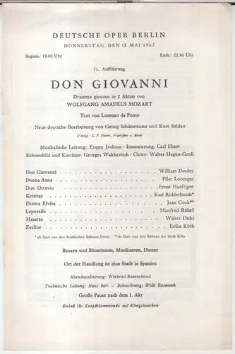 Deutsche Oper Berlin. - Wolfgang Amadeus Mozart: Programmzettel zu: Don Giovanni. Dramma giocoso in 2 Akten von Mozart, Aufführung am 13. Mai 1965. - Text:...
