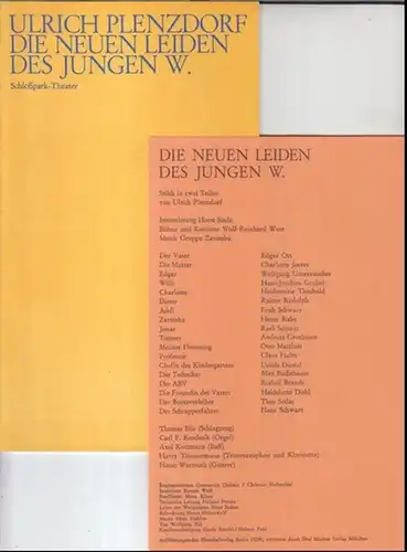 Berlin, SchloßparkTheater. - Hans Lietzau. - Ulrich Plenzdorf: Programmheft zu: Die neuen Leiden des jungen W. - Spielzeit 1972 / 1973, Heft 17. Stück von...