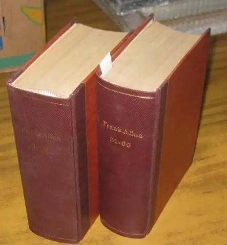 Allan, Frank [Pseudonym?]: Der neue Frank Allan. Der geheimnisvolle Rächer. Hefte 1-60 in 2 Bücher eingebunden. Enthalten sind: Buch 1: 1.Der Schwur des Sohnes /...