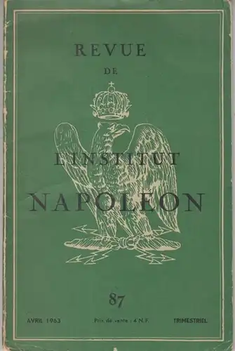 Napoleon Bonaparte. - Dunan, Marcel (Prés.). - textes: Pierre Schommer / Marcel Dunan / G. F. Pardo de Leygonier / P. Saint-Girons et autres: Revue...